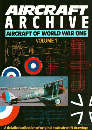 Aircraft Archive: Aircraft Of World War I, Vol. 1,New