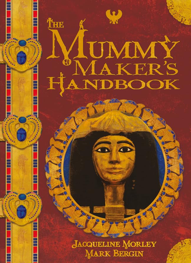 The Mummy Makers Handbook (Chronicles)