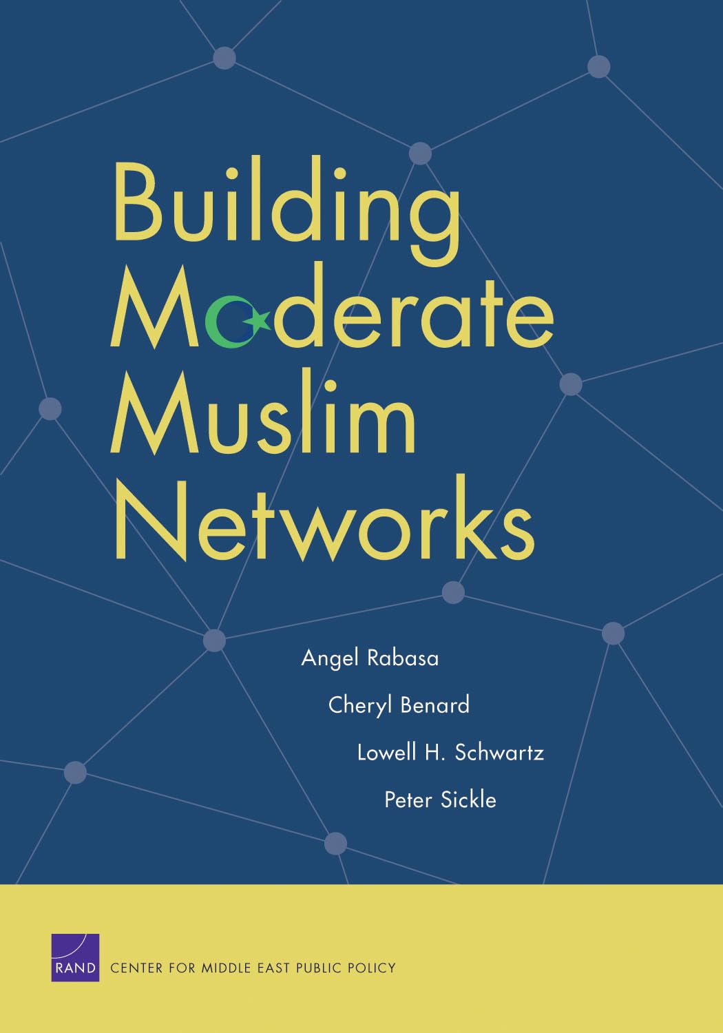 Building Moderate Muslim Networks,Used