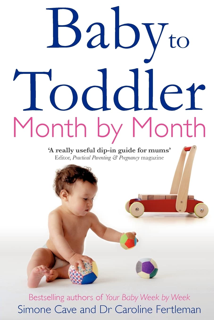 Baby to Toddler Month by Month,Used