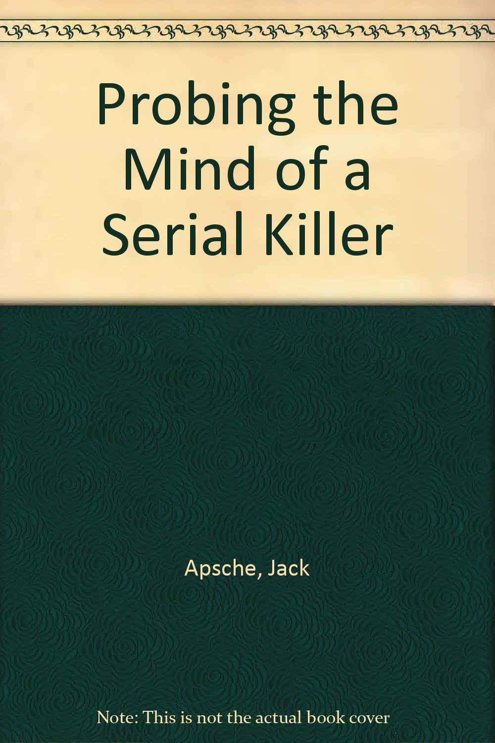 Probing the Mind of a Serial Killer,Used