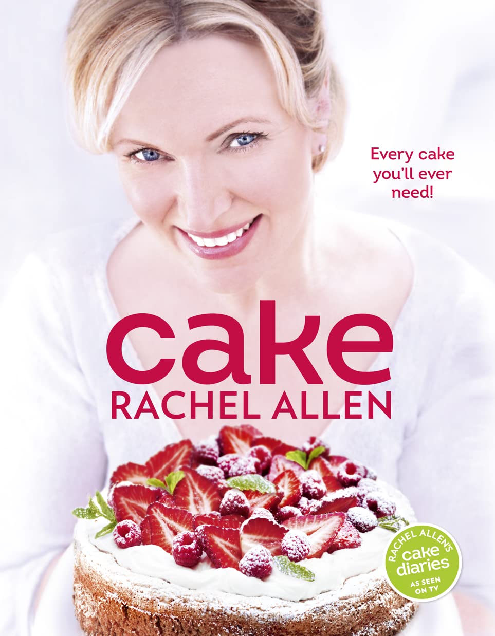 Cake: 200 fabulous foolproof baking recipes,Used