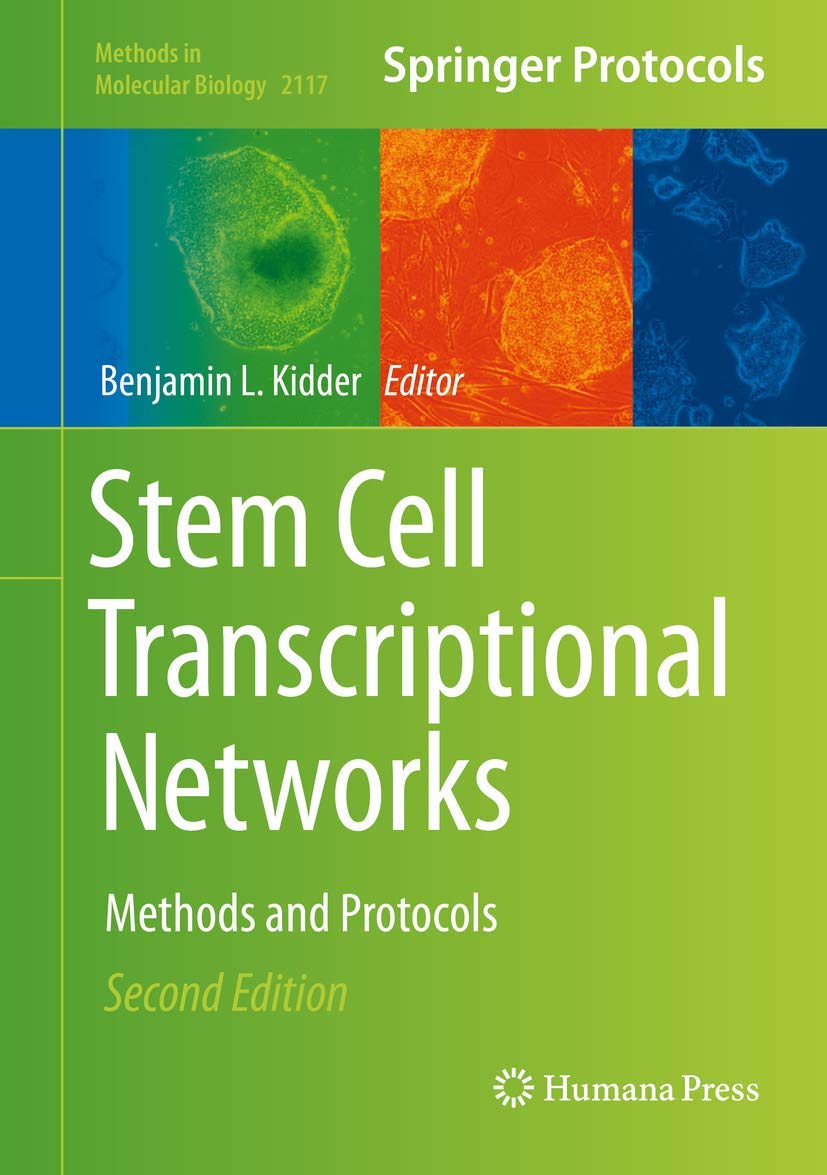 Stem Cell Transcriptional Networks: Methods and Protocols (Methods in Molecular Biology, 2117),Used