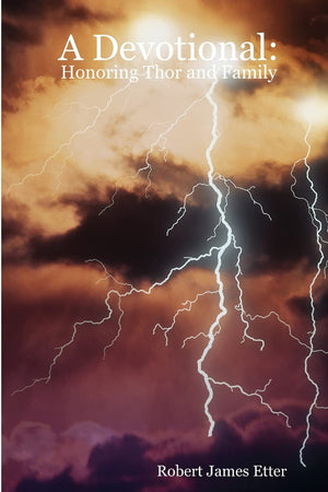 A Devotional: Honoring Thor And Family,Used