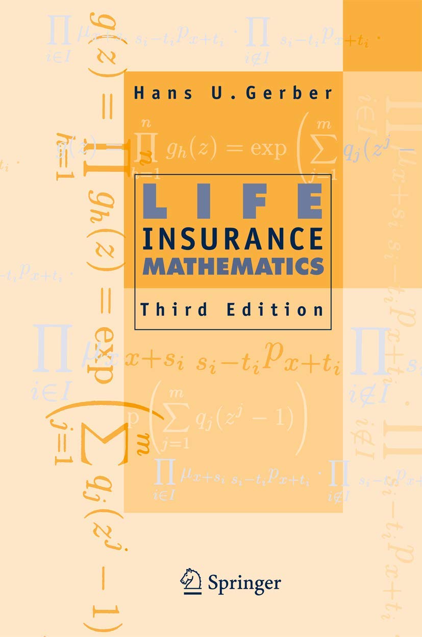Life Insurance Mathematics, 3rd Edition With Exercises Contributed by Samuel H. Cox,Used