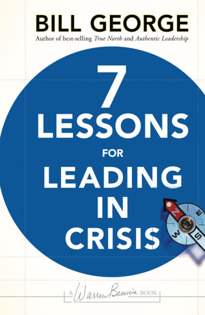 7 Lessons for Leading in Crisis,Used