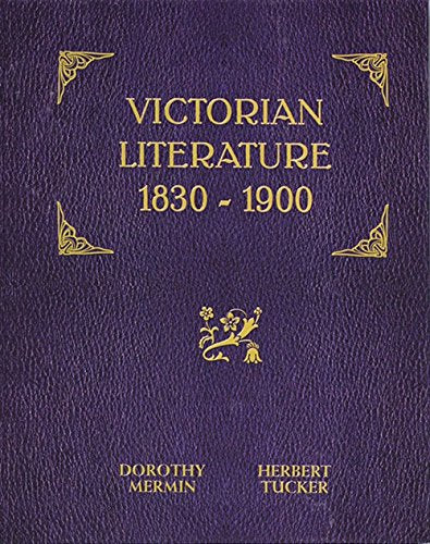Victorian Literature: 18301900,New