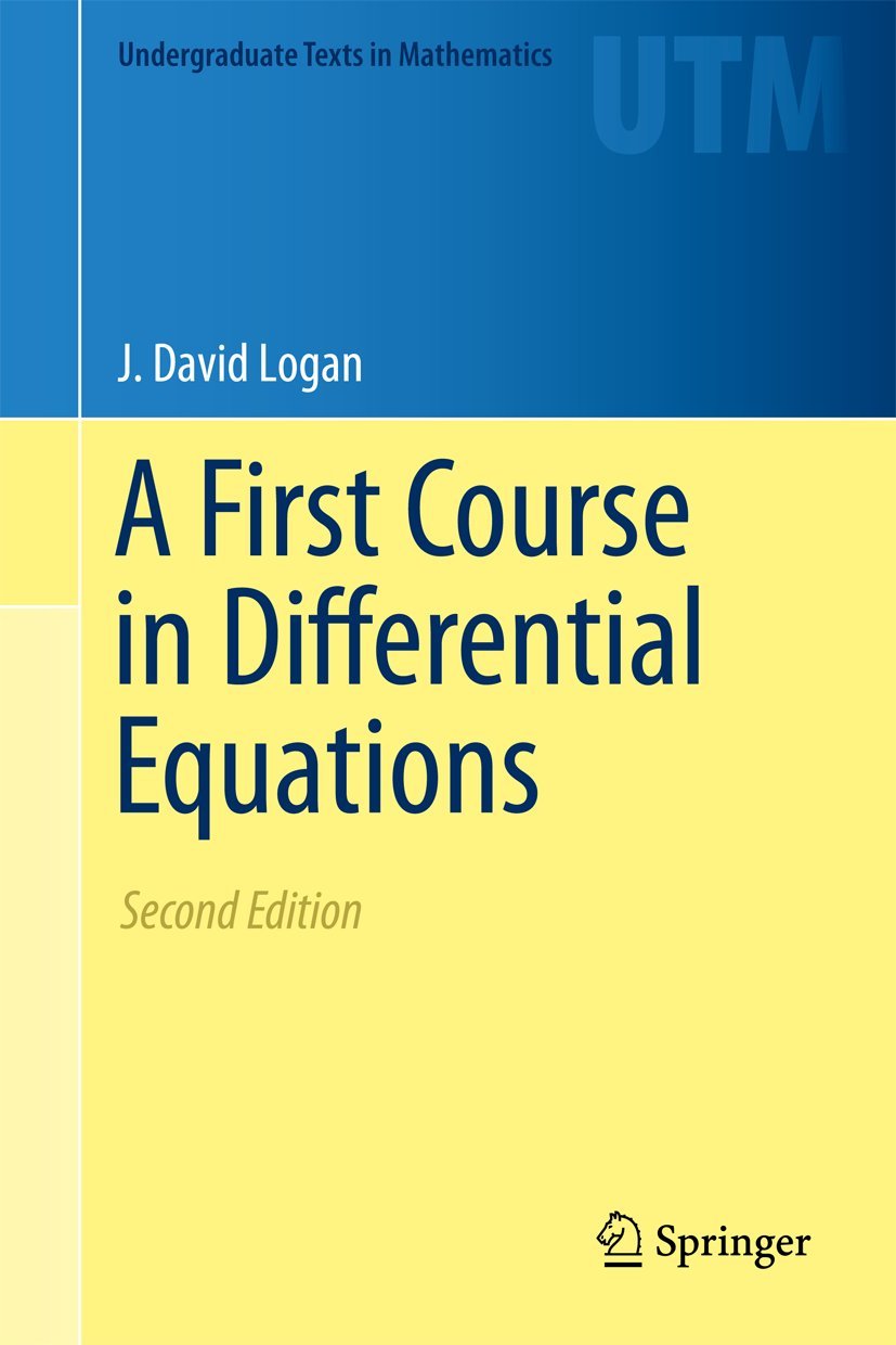 A First Course In Differential Equations (Undergraduate Texts In Mathematics)