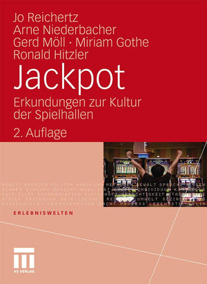 Jackpot: Erkundungen Zur Kultur Der Spielhallen (Erlebniswelten) (German Edition),Used