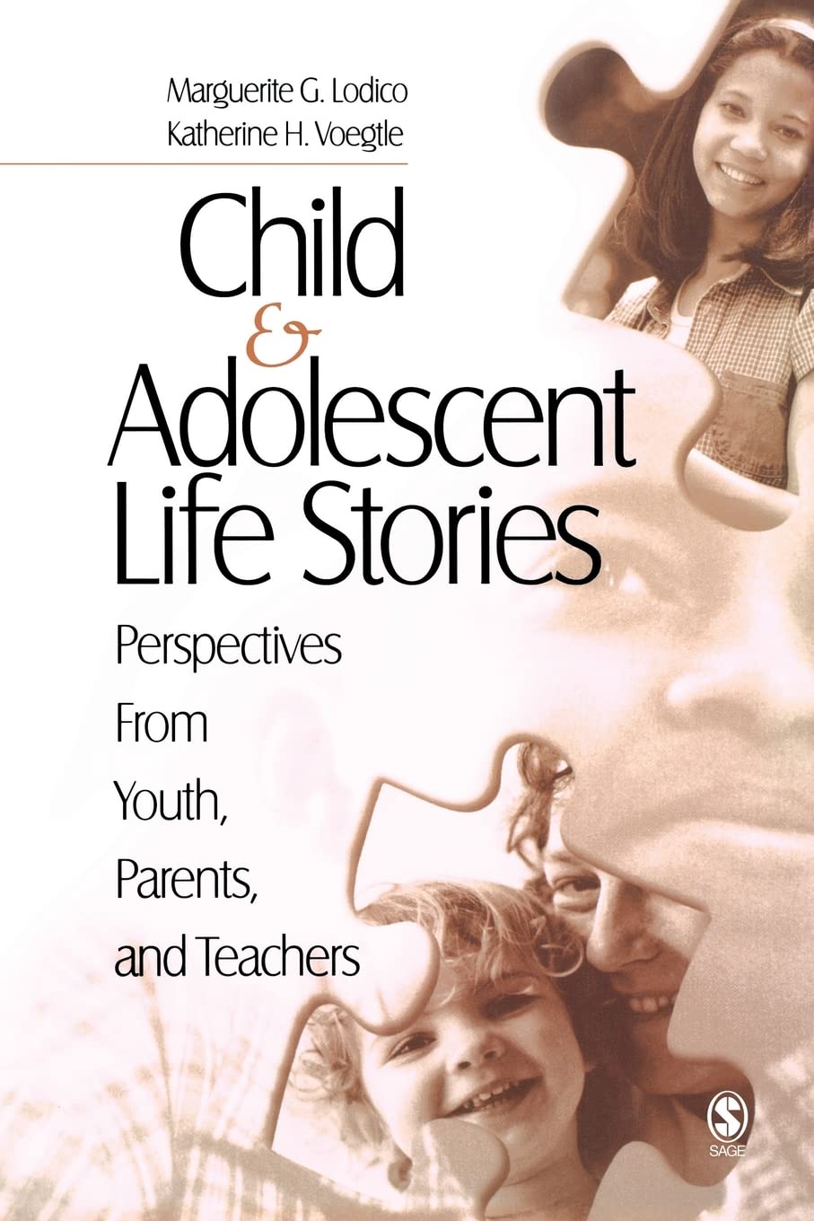 Child and Adolescent Life Stories: Perspectives from Youth, Parents, and Teachers,New