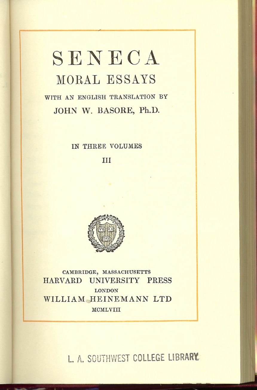 Seneca: Moral Essays, Volume III. De Beneficiis. (Loeb Classical Library No. 310),Used