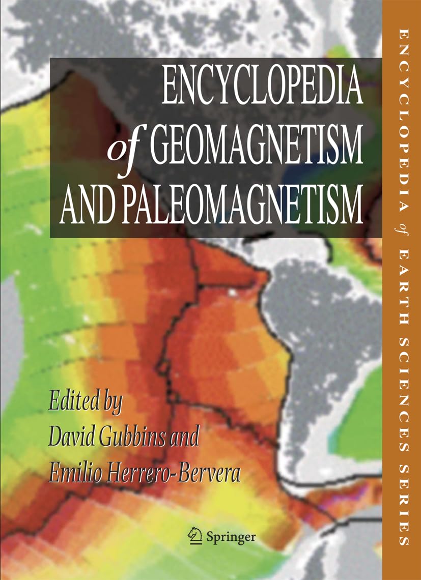 Encyclopedia of Geomagnetism and Paleomagnetism (Encyclopedia of Earth Sciences Series),Used