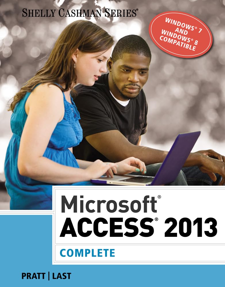 Microsoft Access 2013: Complete (Shelly Cashman Series),Used