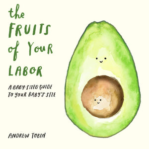 The Fruits Of Your Labor,New
