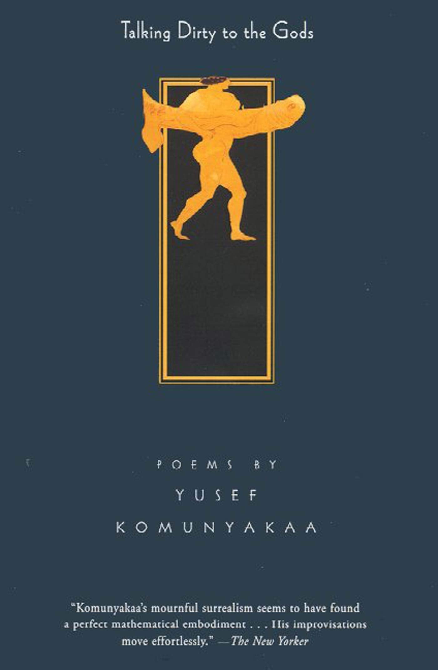 Talking Dirty to the Gods: Poems,Used