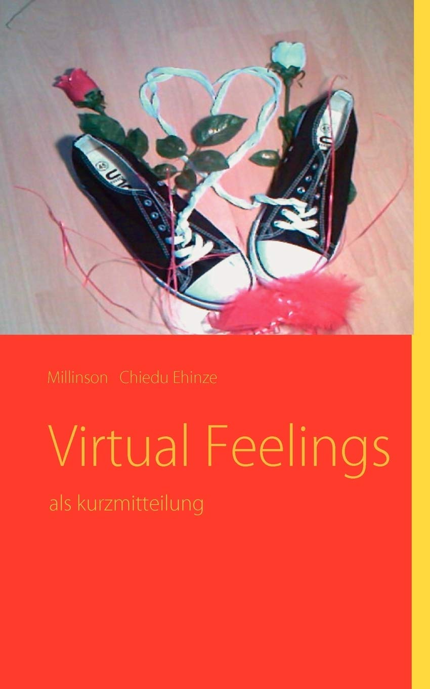 Virtual Feelings: als kurzmitteilung (German Edition),Used