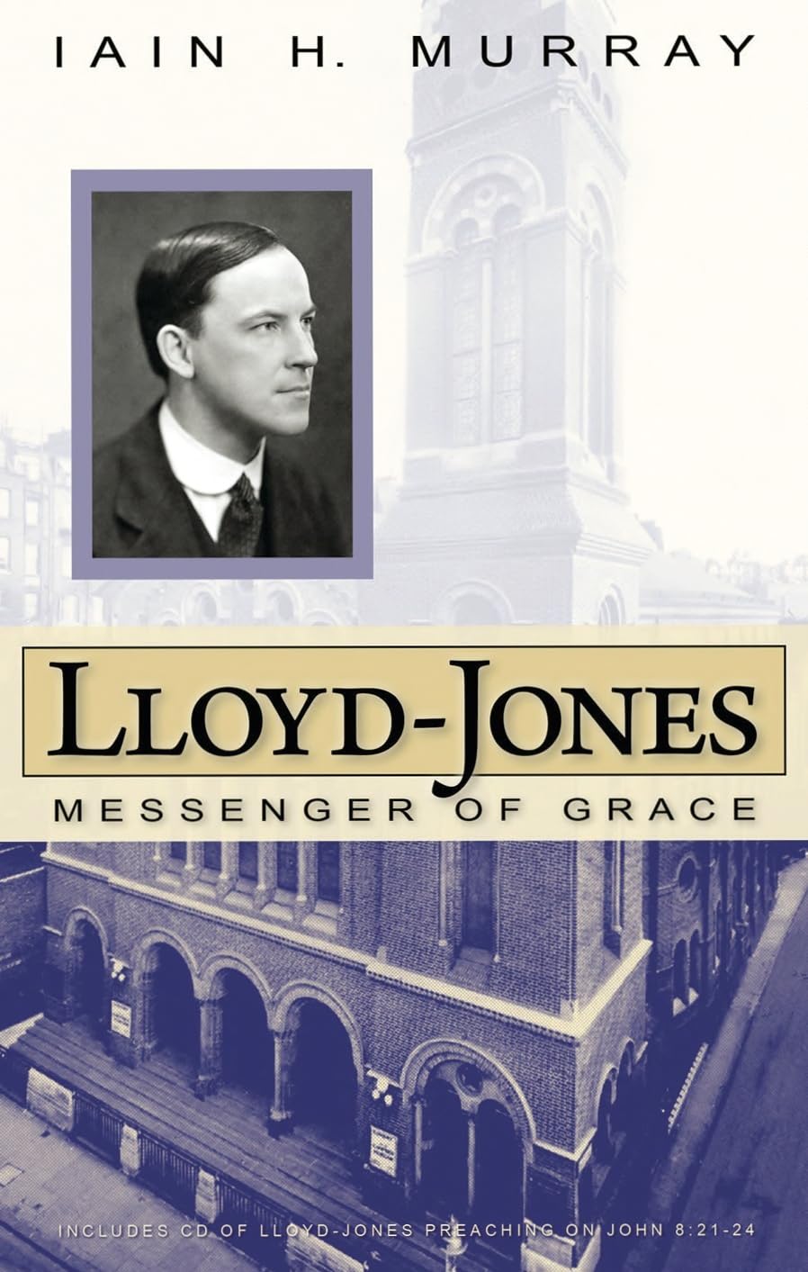 Lloydjones: Messenger Of Grace,New