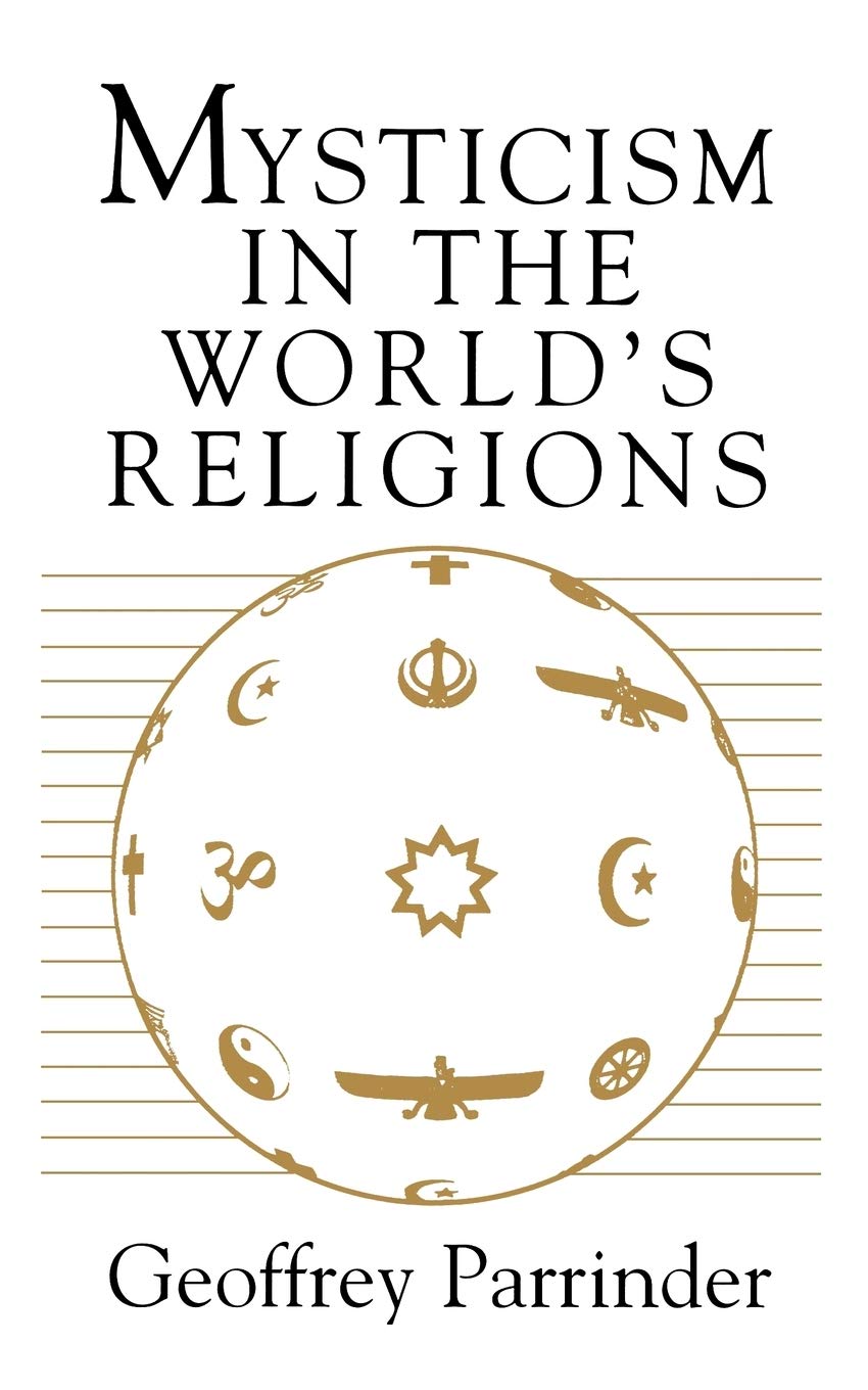 Mysticism In The World Religions