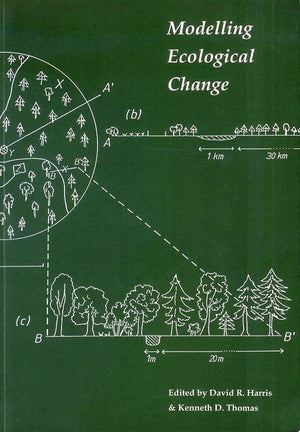 Modelling Ecological Change: Perspectives from Neoecology, Palaeoecology and Environmental Archaeology (UCL Institute of Archaeo,Used