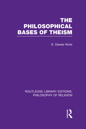 The Philosophical Bases of Theism,Used