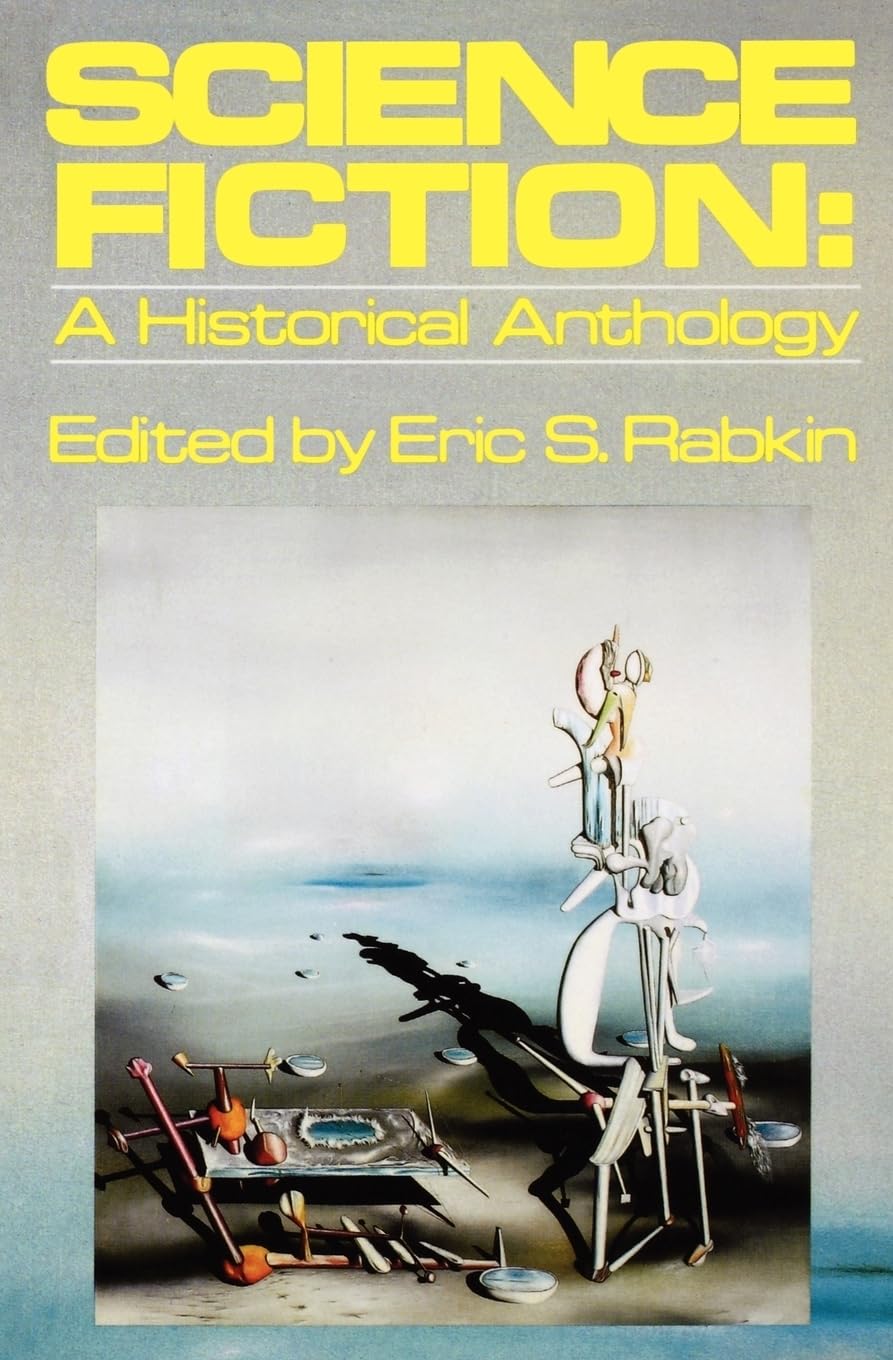 Science Fiction: A Historical Anthology (Galaxy Books),Used