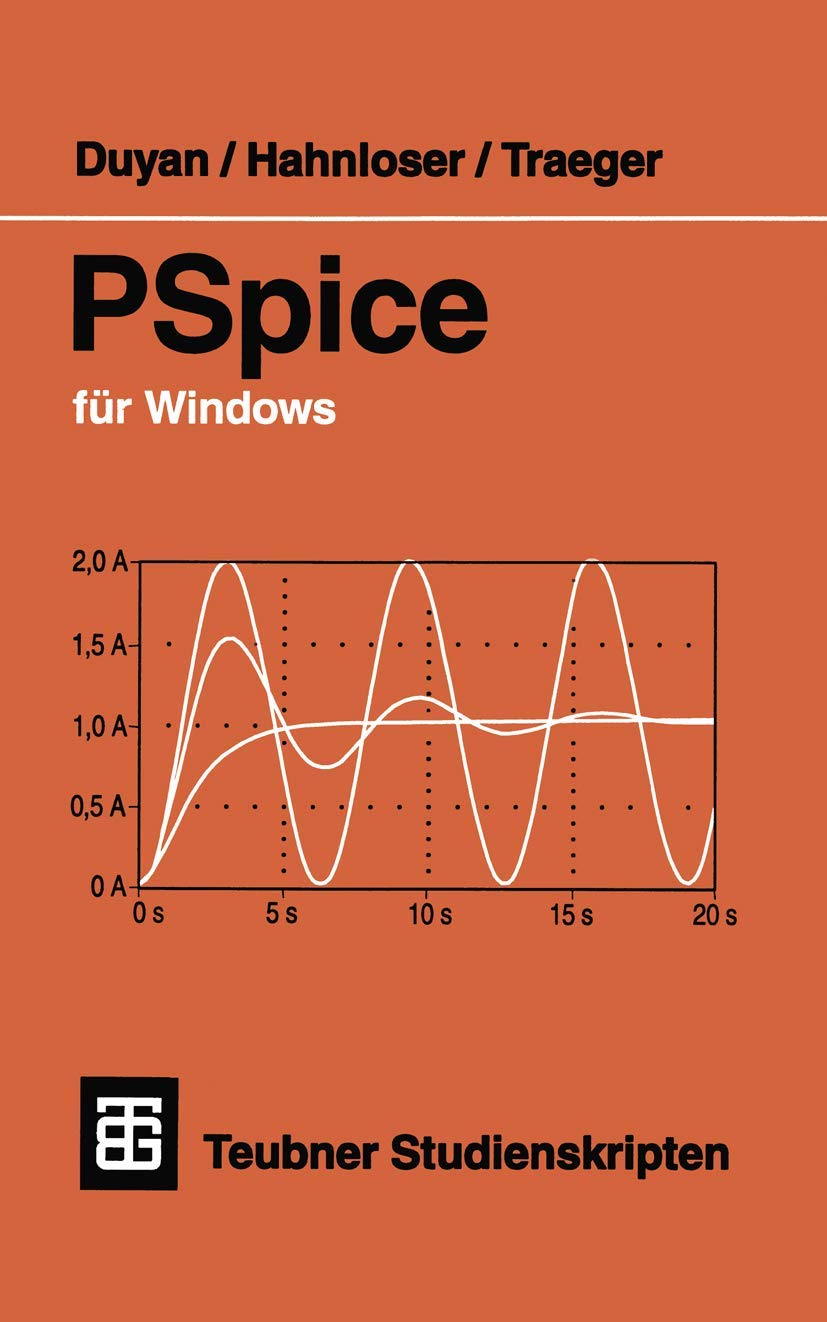PSpice fr Windows (Teubner Studienskripte Technik) (German Edition),Used