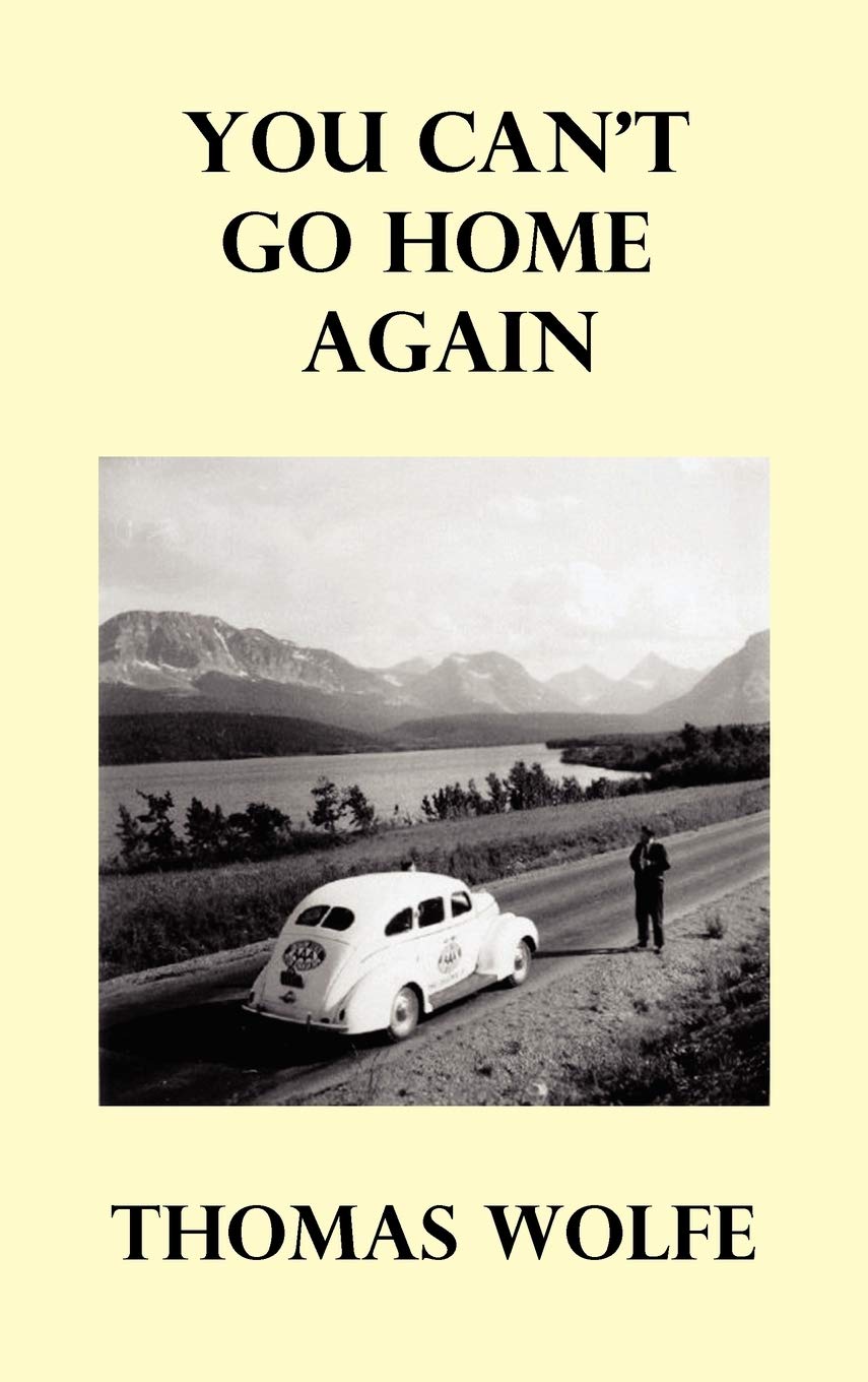 You Can't Go Home Again,New