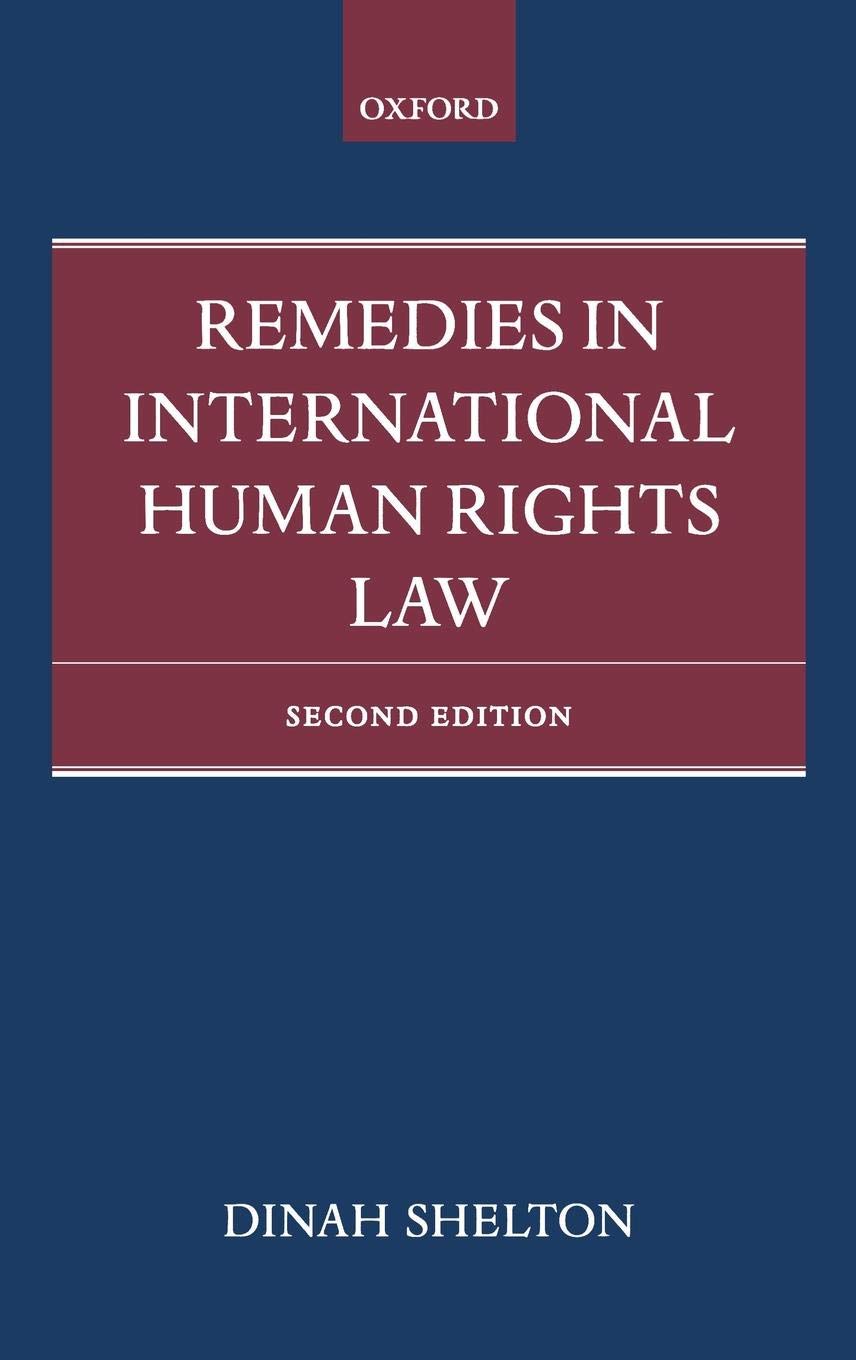 Remedies In International Human Rights Law,Used
