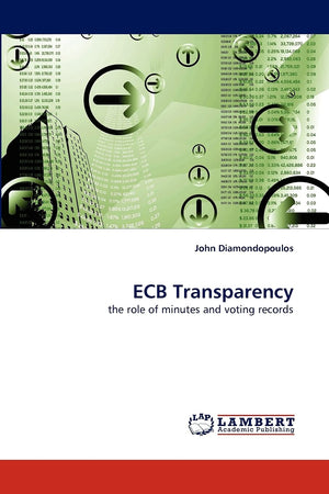 ECB Transparency: the role of minutes and voting records,Used