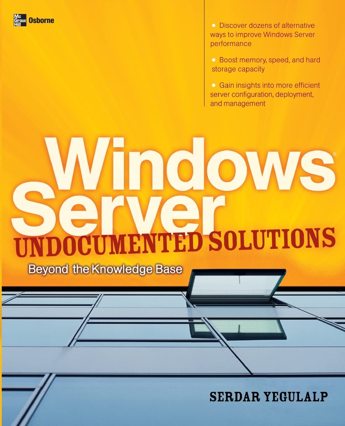 Windows Server Undocumented Solutions: Beyond The Knowledge Base (Oneoff),New