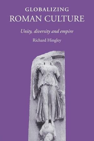 Globalizing Roman Culture,Used