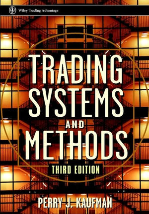 Trading Systems and Methods (Wiley Trading)