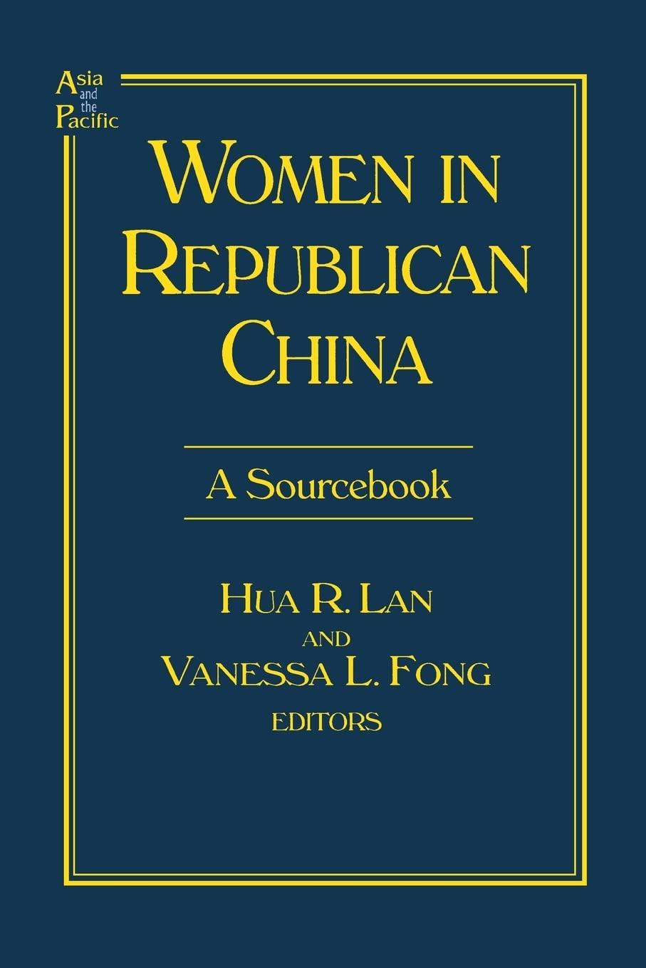 Women in Republican China: A Sourcebook (Asia and the Pacific),Used