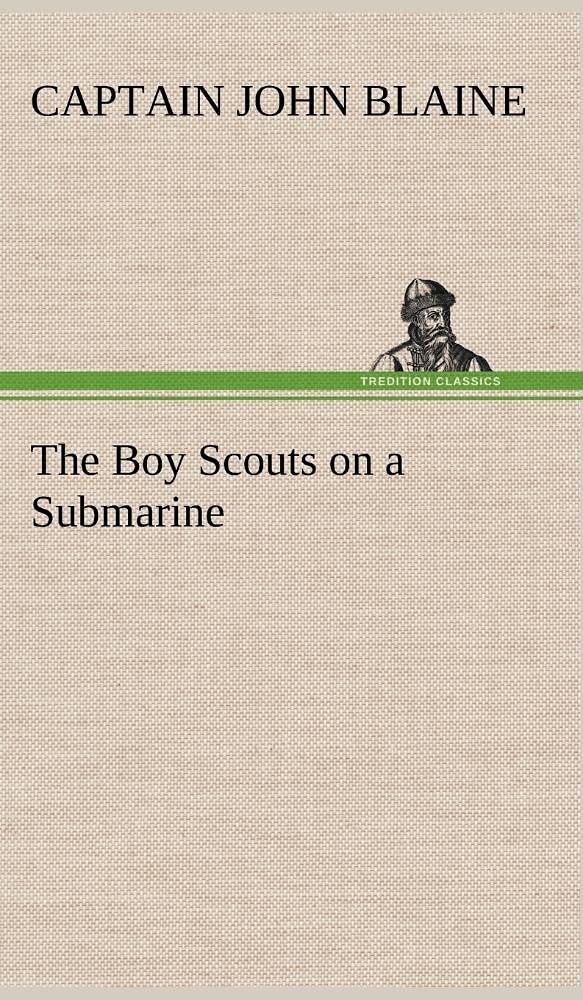 The Boy Scouts on a Submarine,Used