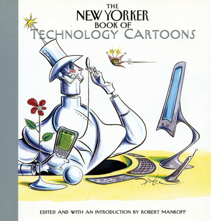 The New Yorker Book of Technology Cartoons,New