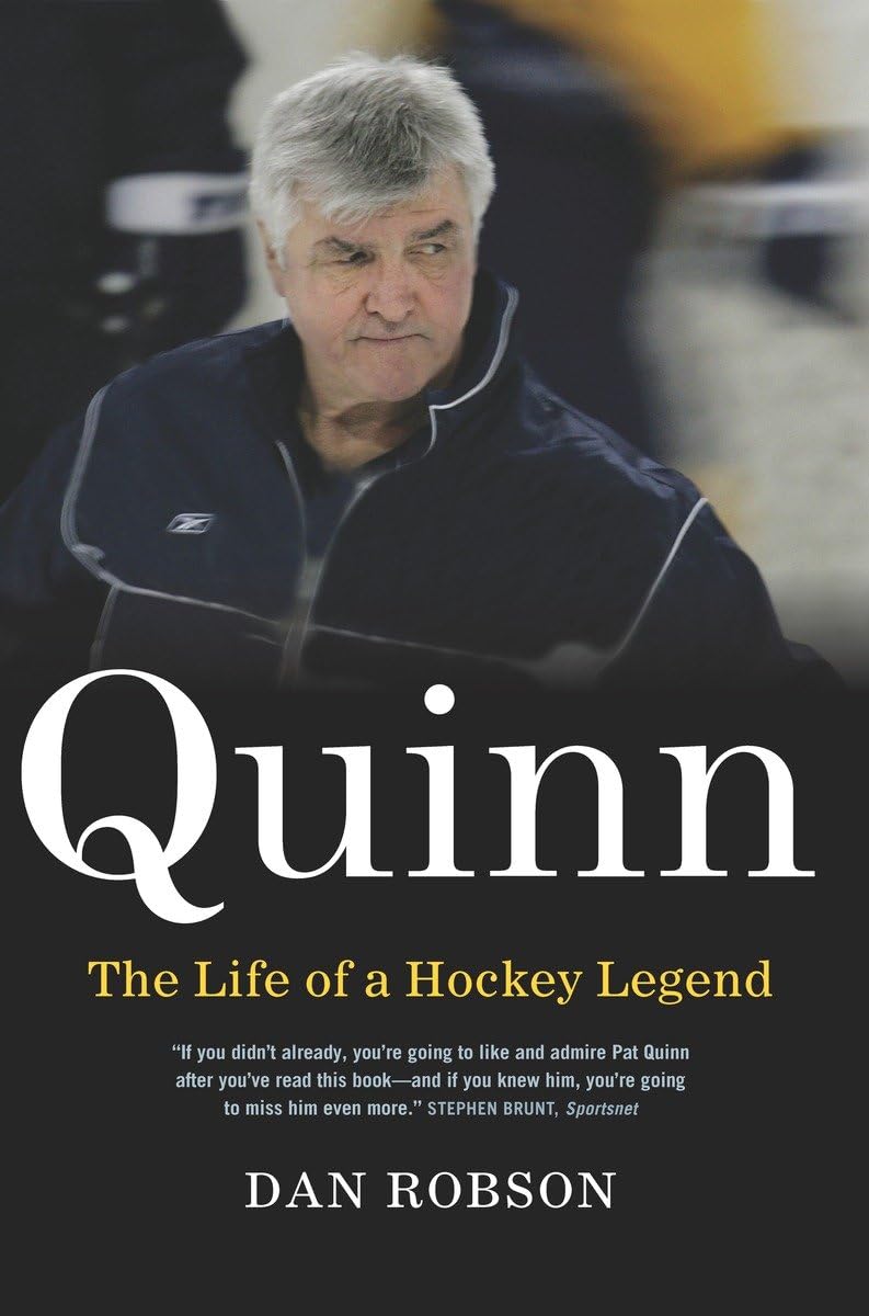 Quinn: The Life of a Hockey Legend,Used