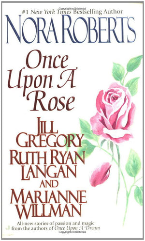 Once Upon A Rose (The Once Upon Series),New
