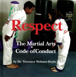 Respect: Martial Arts Code Of Conduct,Used