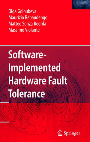 SoftwareImplemented Hardware Fault Tolerance,New