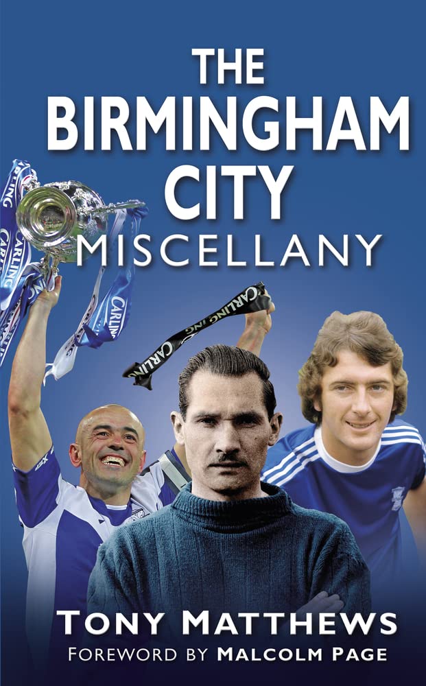 The Birmingham City Miscellany (Miscellany (History Press)),Used