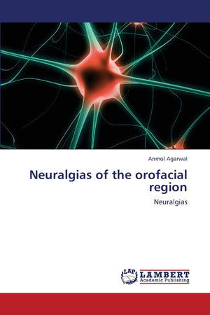 Neuralgias of the orofacial region: Neuralgias,Used