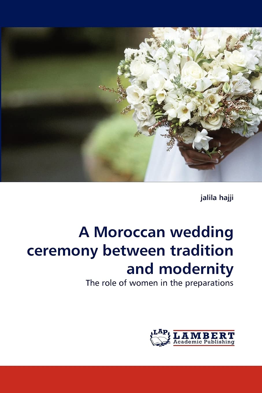 A Moroccan wedding ceremony between tradition and modernity: The role of women in the preparations,Used