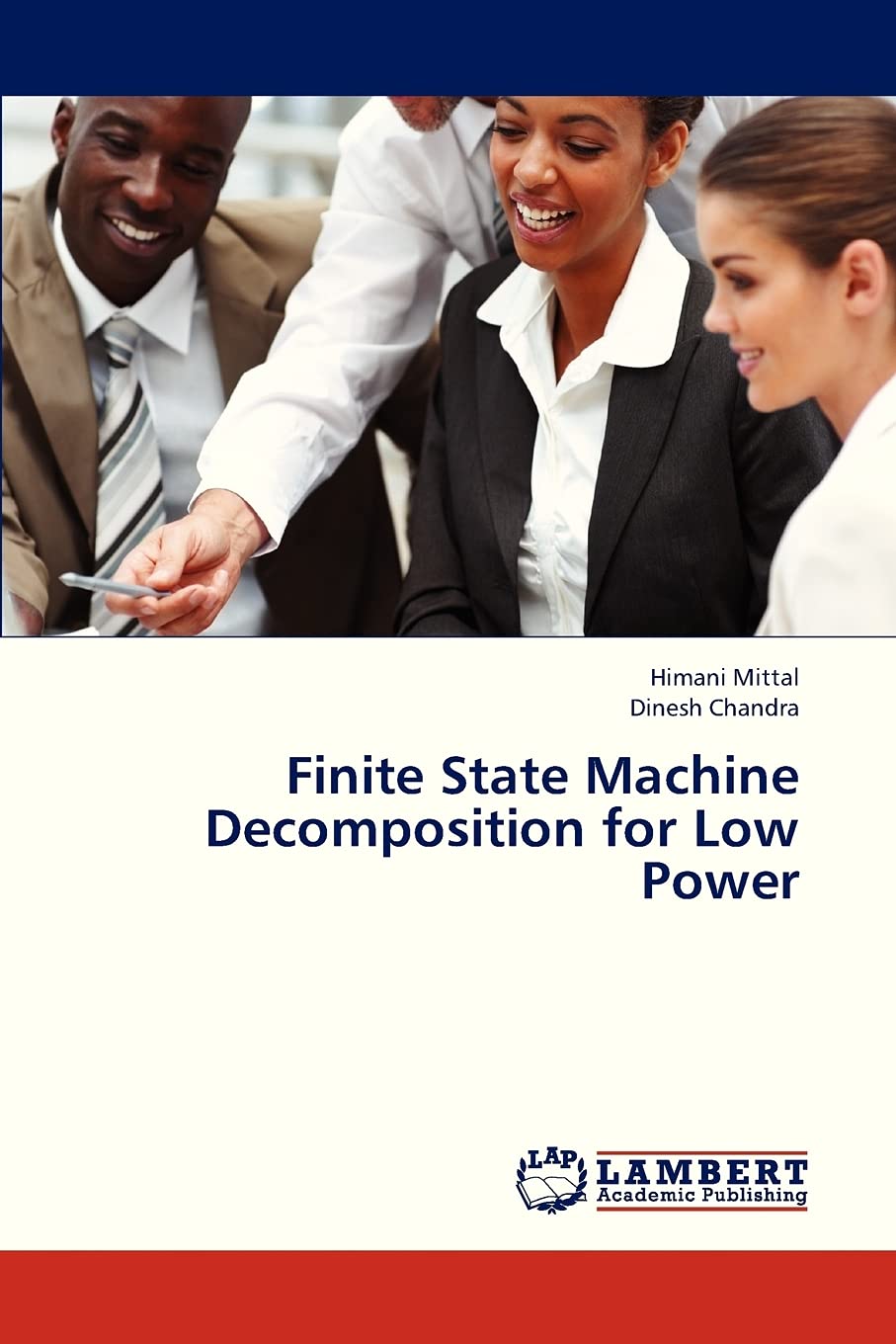 Finite State Machine Decomposition for Low Power,Used