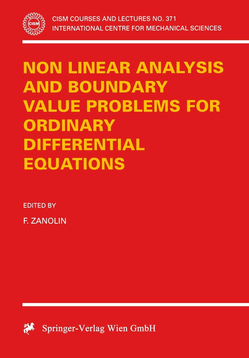 Non Linear Analysis And Boundary Value Problems For Ordinary Differential Equations (Cism International Centre For Mechanical Sc,Used