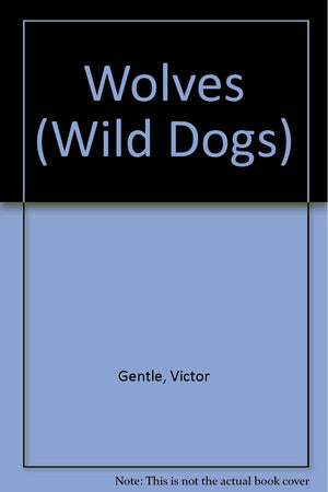 Wolves (Wild Dogs),Used