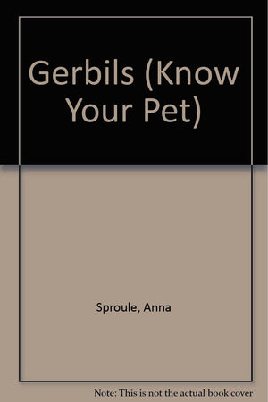 Gerbils (Know Your Pet),Used