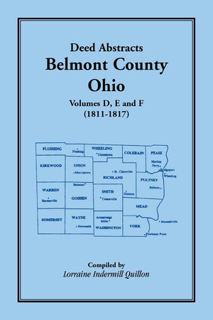 Deed Abstracts Belmont County, Ohio, Volume D, E, and F (18111817),Used