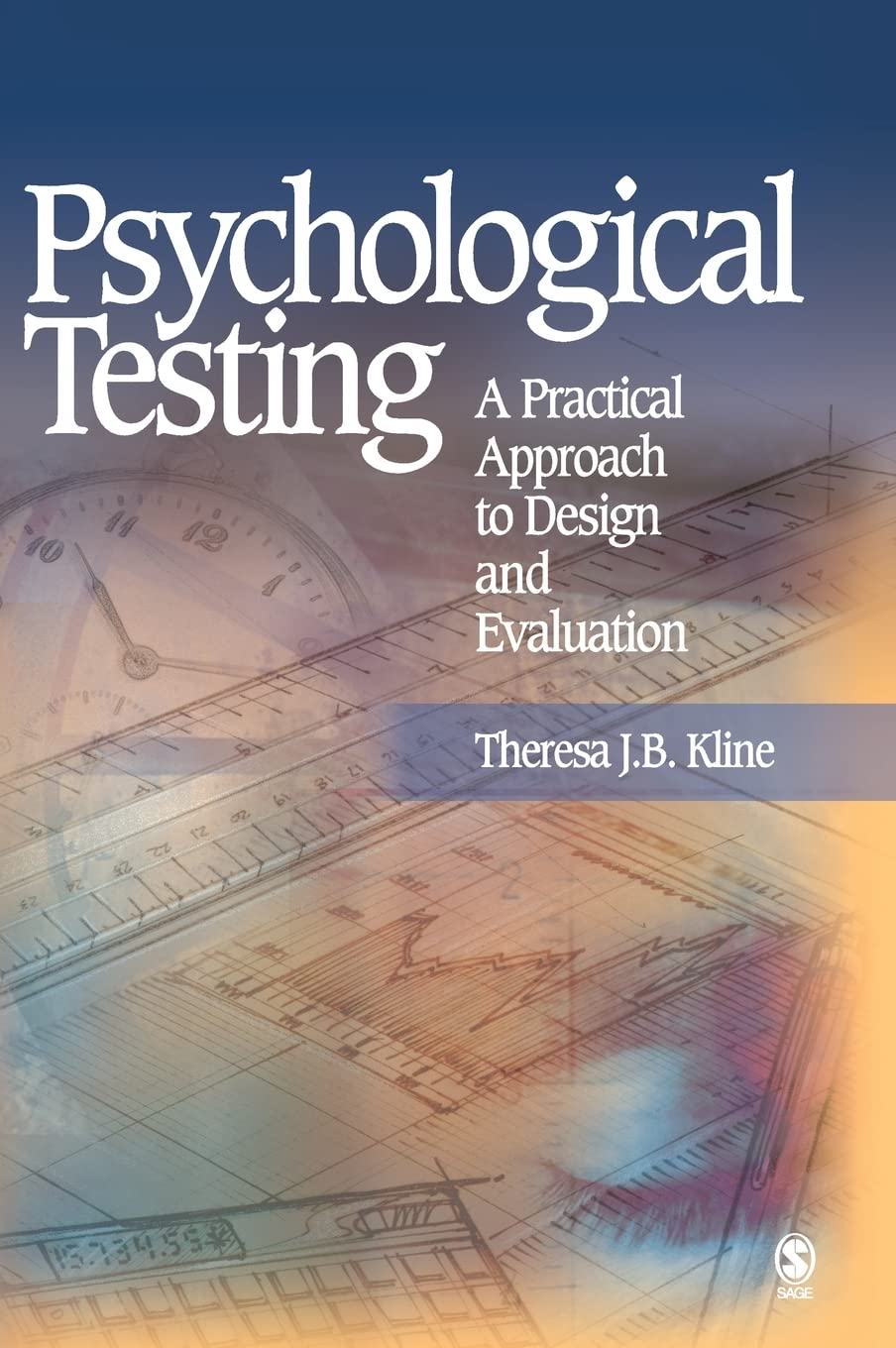 Psychological Testing: A Practical Approach to Design and Evaluation,New