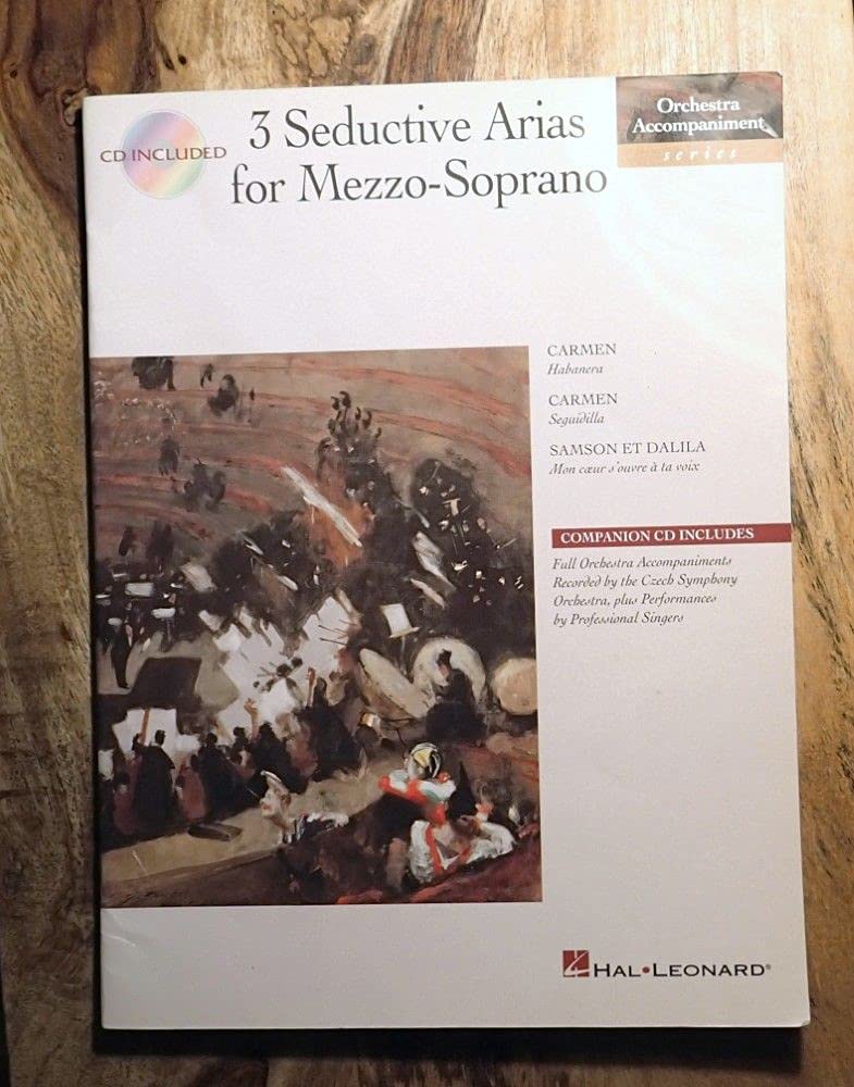 3 Seductive Arias for MezzoSoprano: Orchestra Accompaniment Series,Used