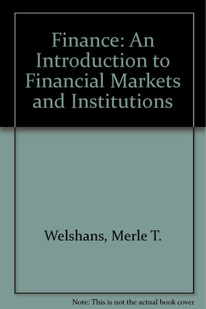 Finance: An Introduction to Financial Markets and Institutions,Used